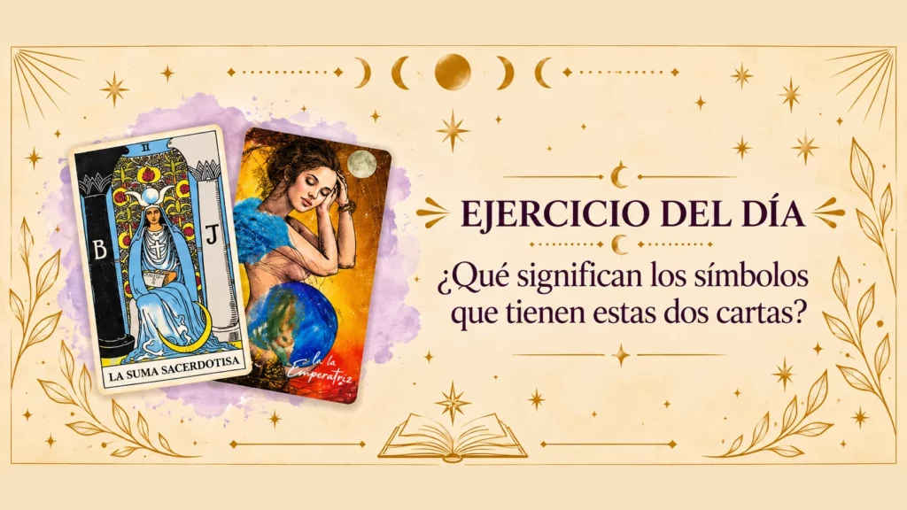 Ejercicio del día: cartas y símbolos del tarot